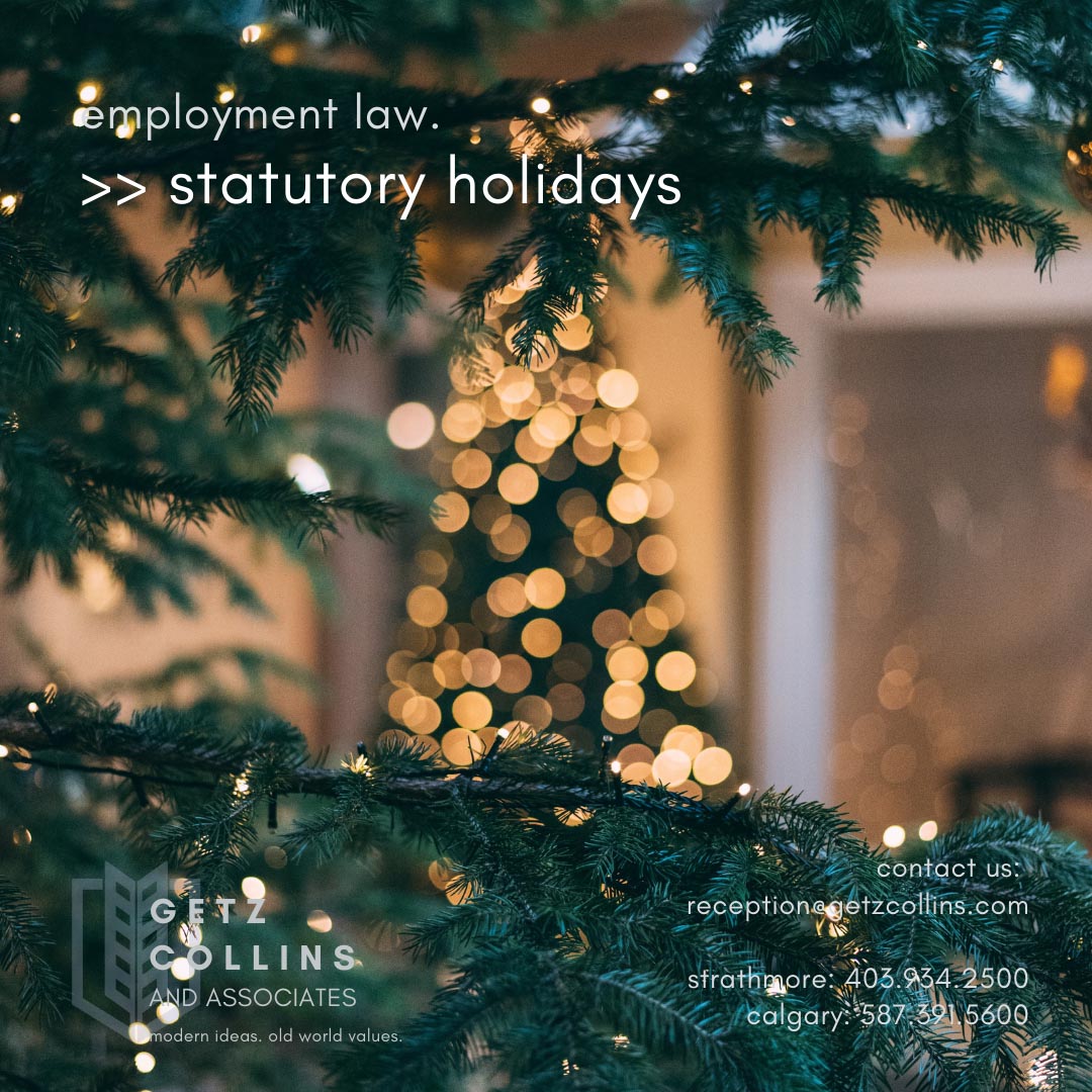 Calgary Employment Lawyers Discuss Statutory Holidays and Pay